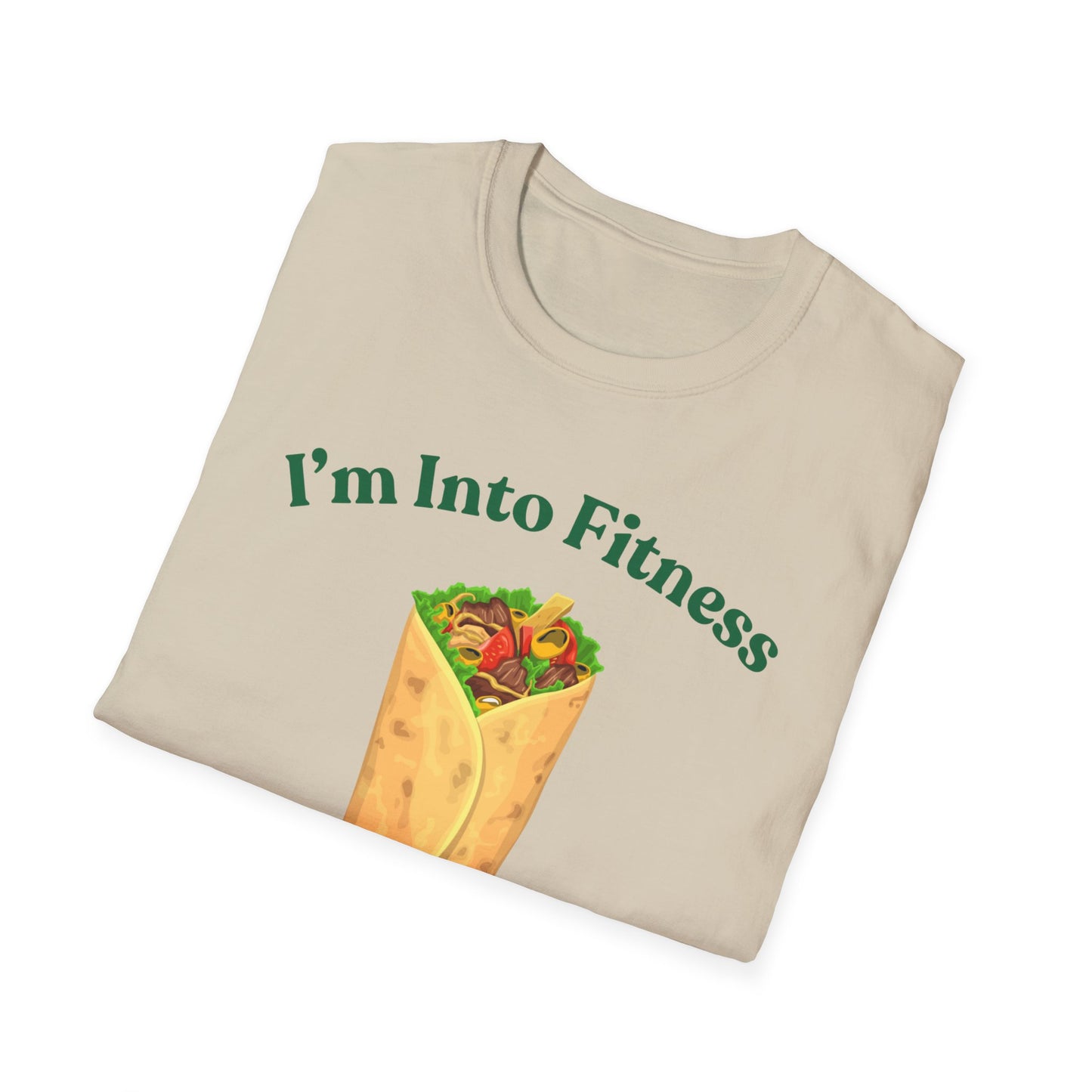 Funny Foodie Unisex Softstyle T-Shirt - "I’m Into Fitness" Burrito Design