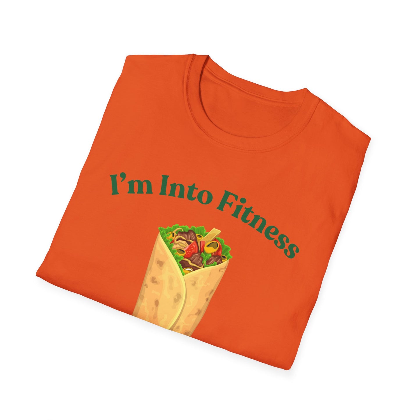 Funny Foodie Unisex Softstyle T-Shirt - "I’m Into Fitness" Burrito Design