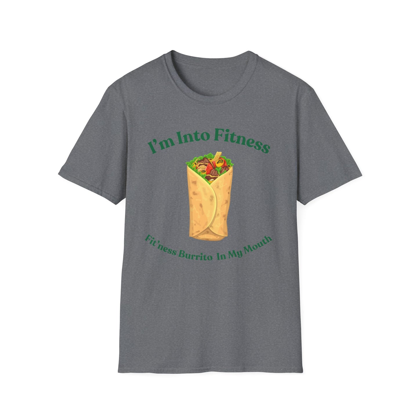 Funny Foodie Unisex Softstyle T-Shirt - "I’m Into Fitness" Burrito Design
