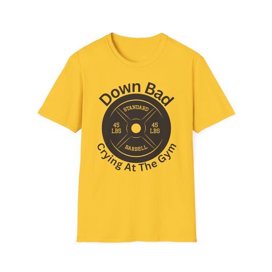 Down Bad Gym Unisex Softstyle T-Shirt
