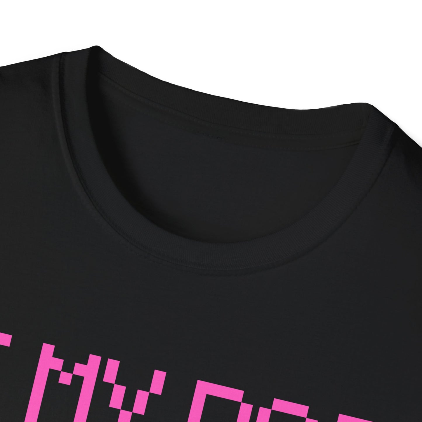 Funny Dog Lover Unisex Softstyle T-Shirt - "If My Dog Can't Come I'm Not Coming"