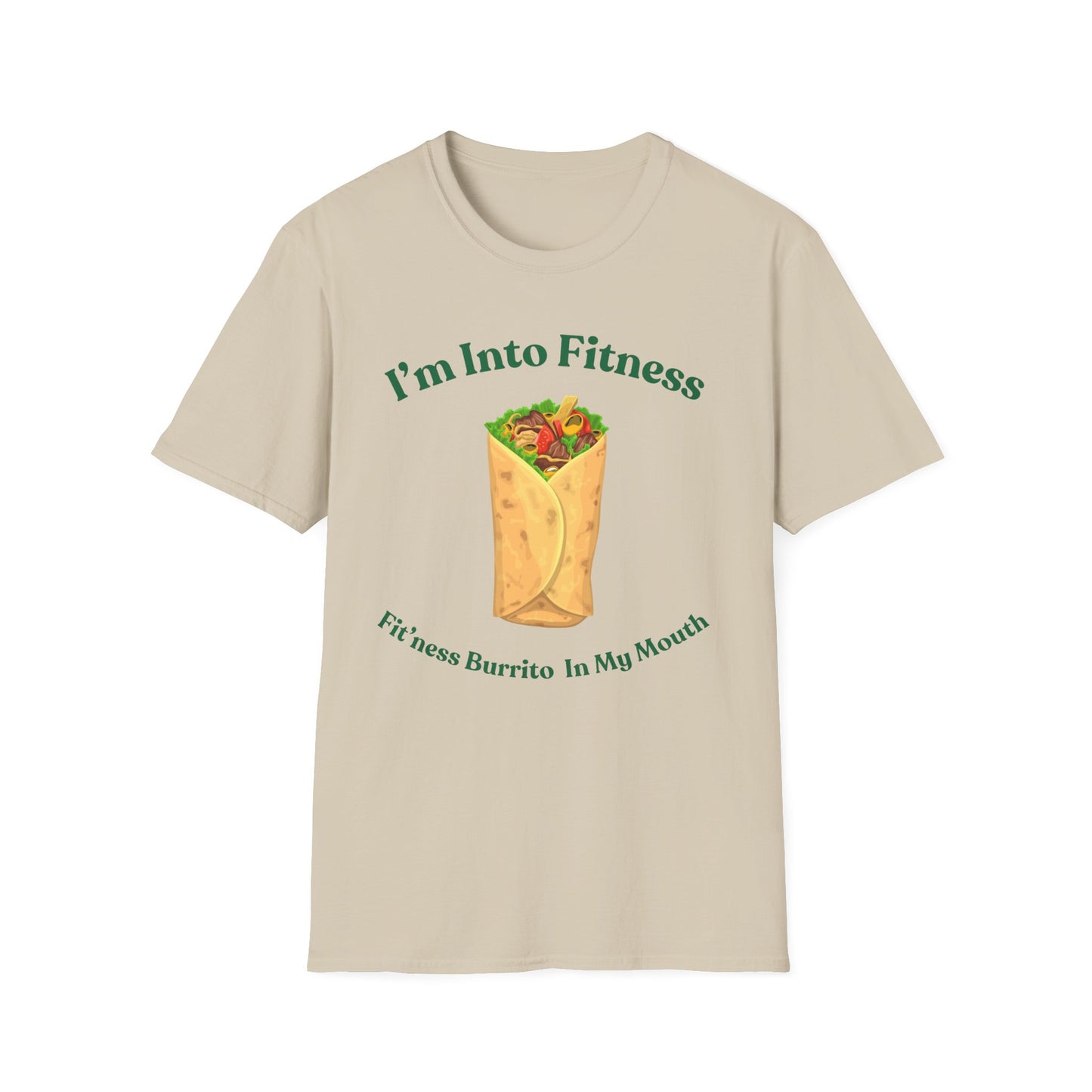Funny Foodie Unisex Softstyle T-Shirt - "I’m Into Fitness" Burrito Design