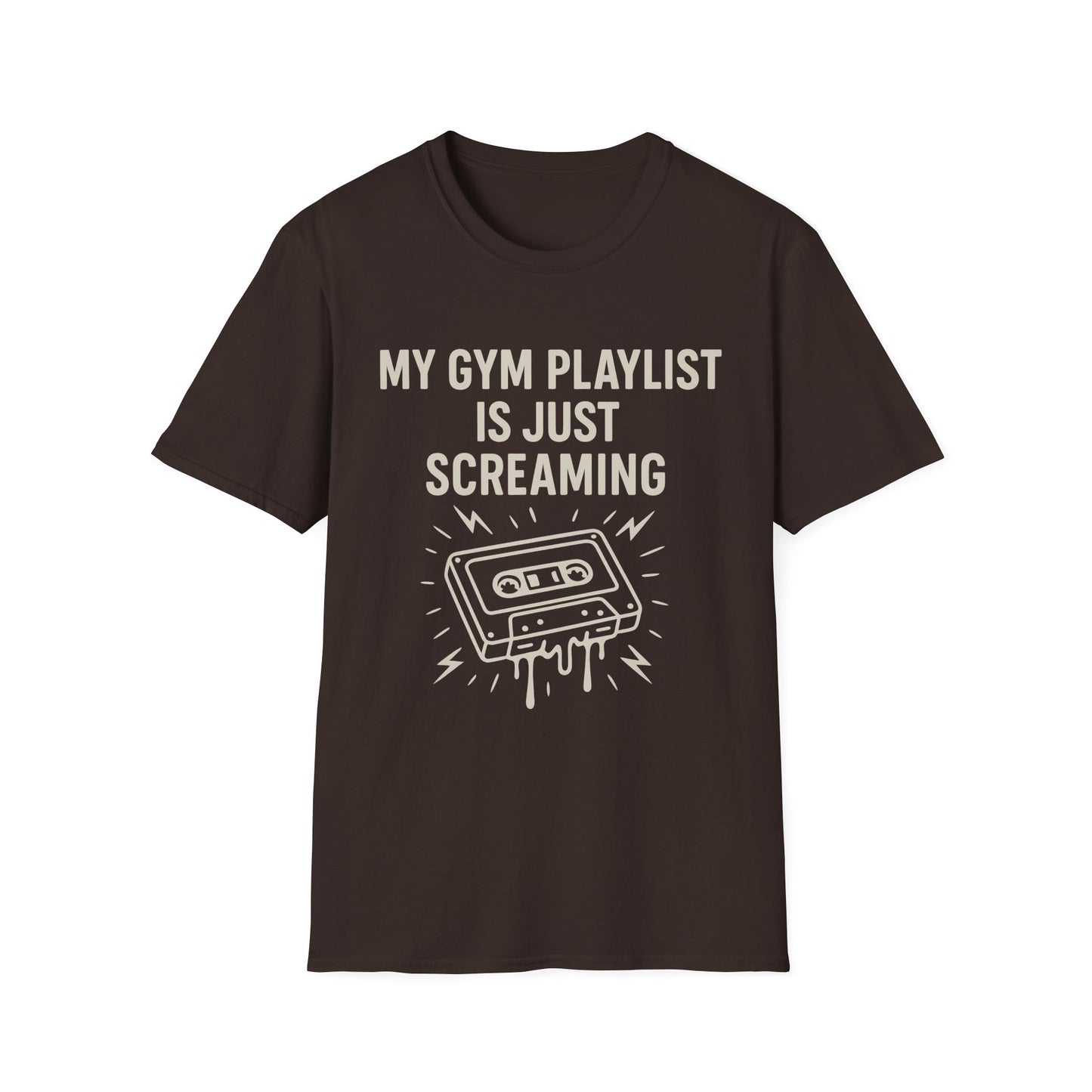 My Gym Playlist Is Just Screaming Tee