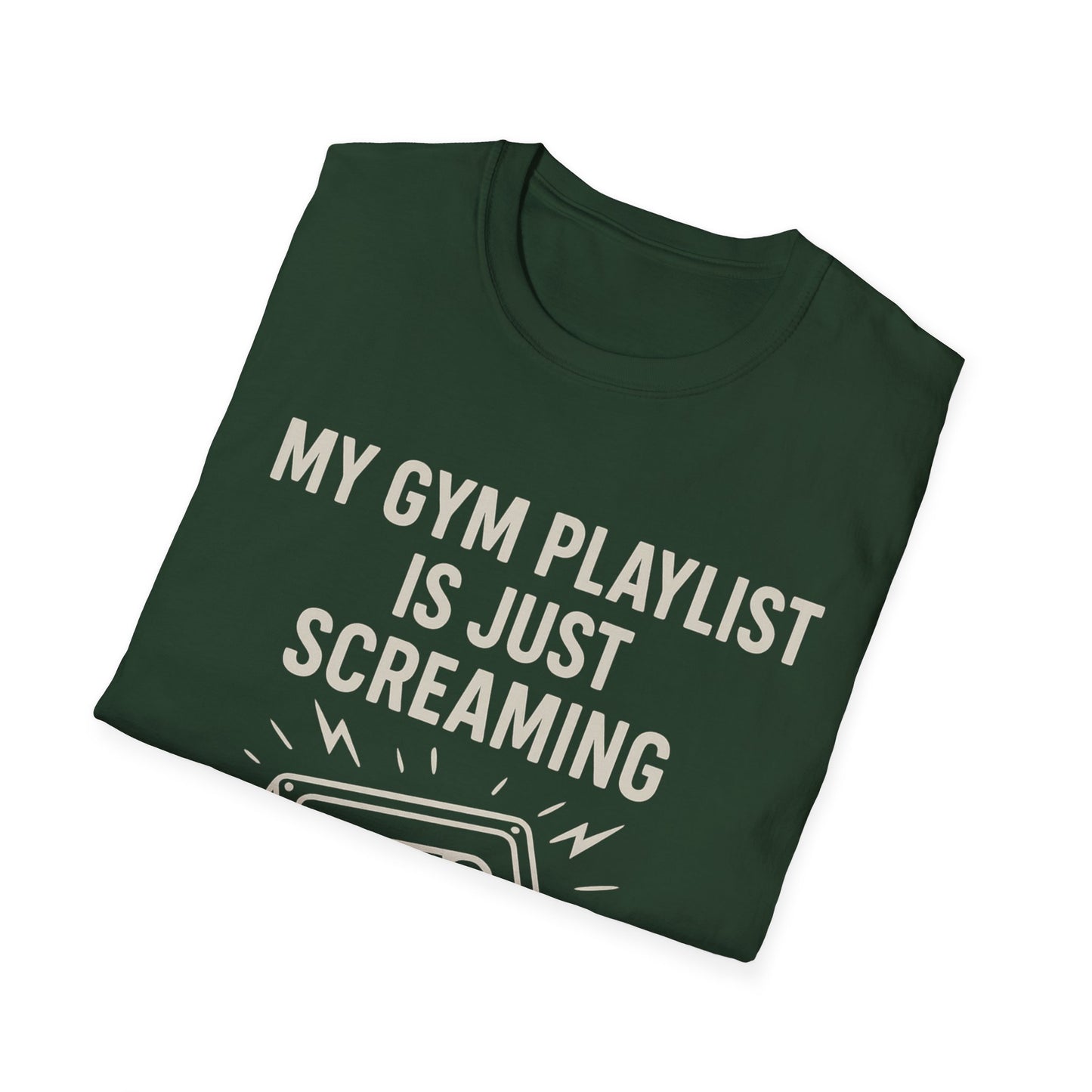 My Gym Playlist Is Just Screaming Tee