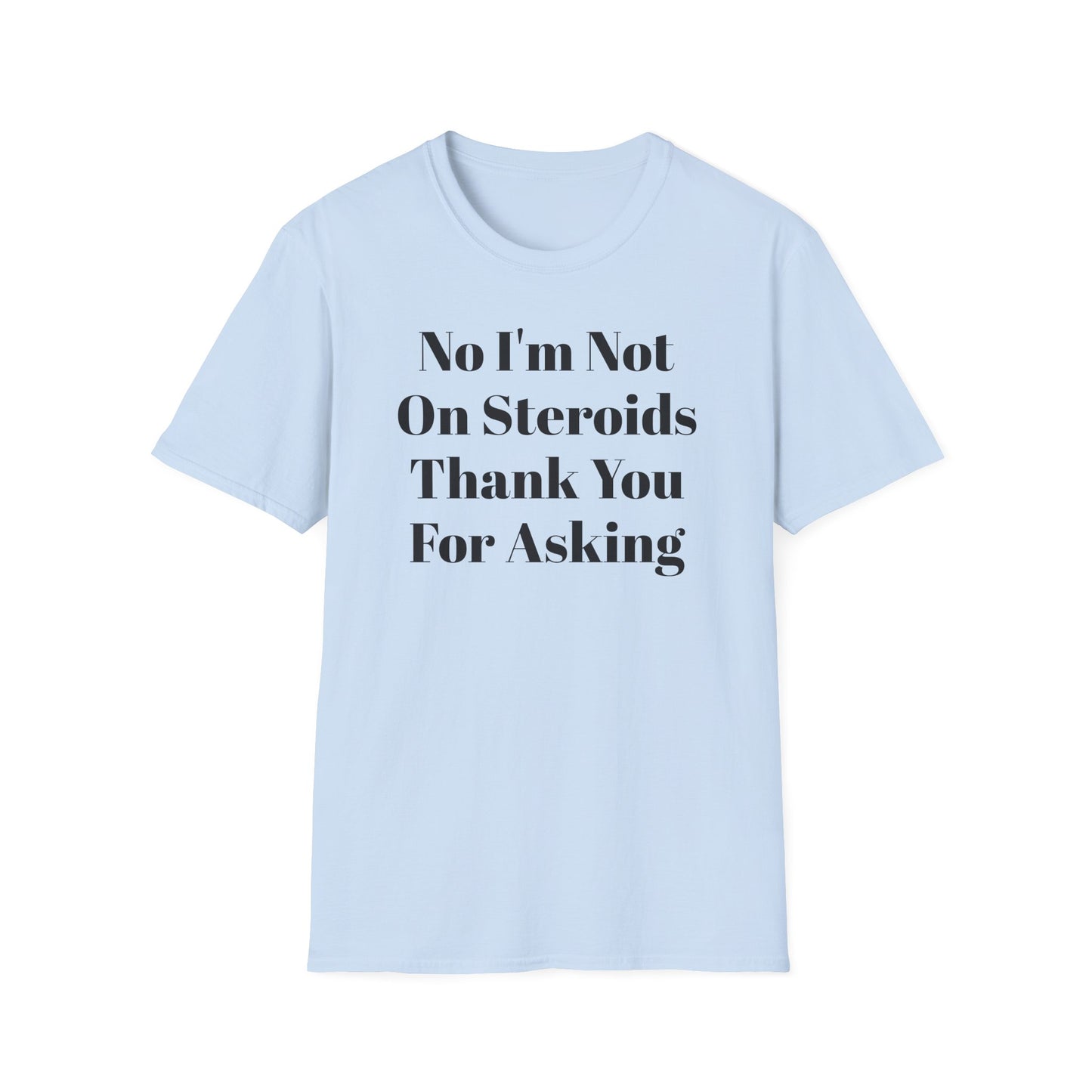 Funny Gym Quote Unisex T-Shirt