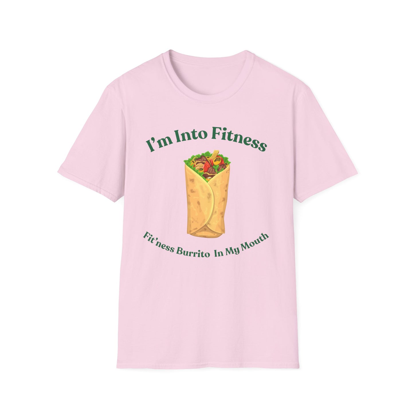 Funny Foodie Unisex Softstyle T-Shirt - "I’m Into Fitness" Burrito Design