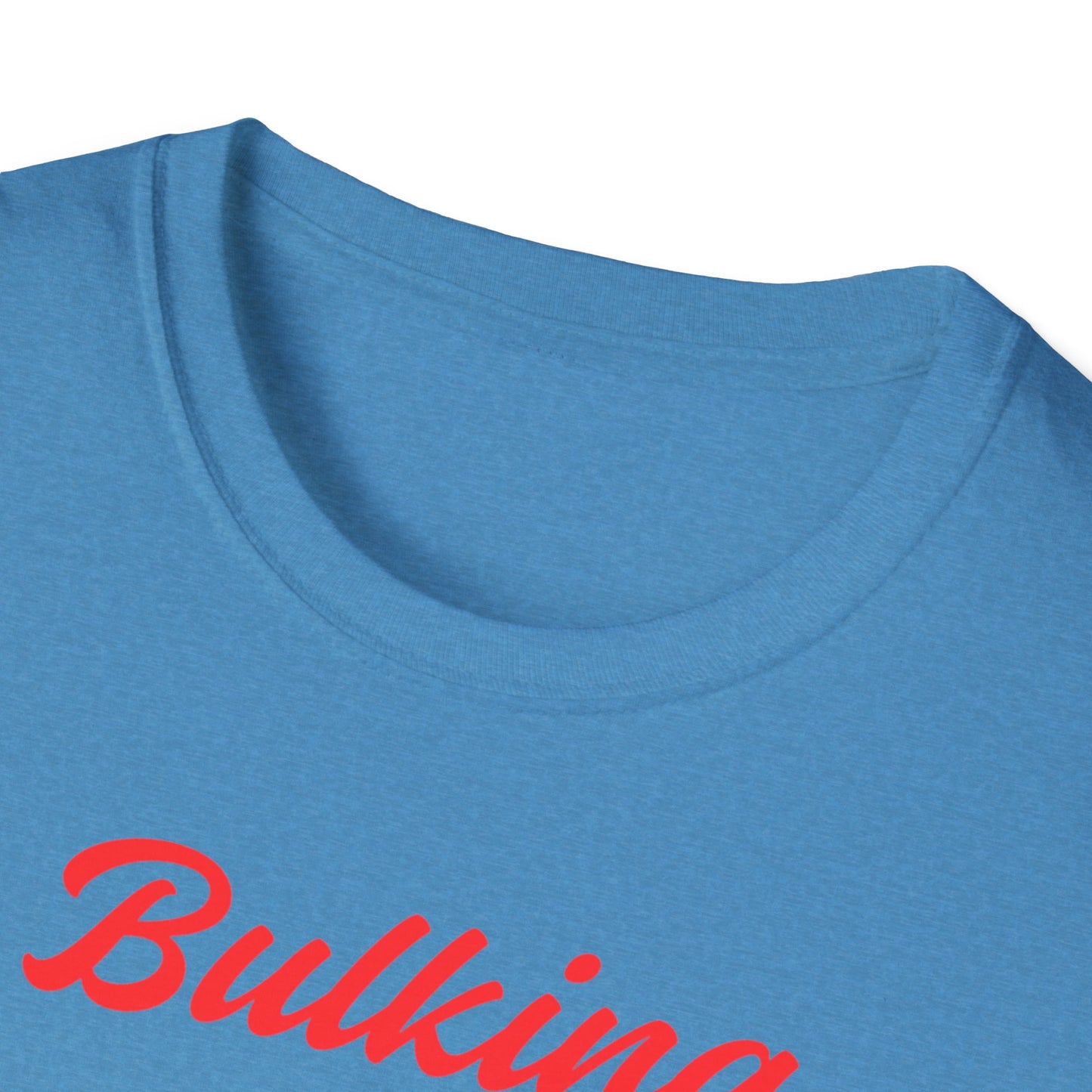 Bulking Season Unisex Softstyle T-Shirt - Perfect for Fitness Enthusiasts