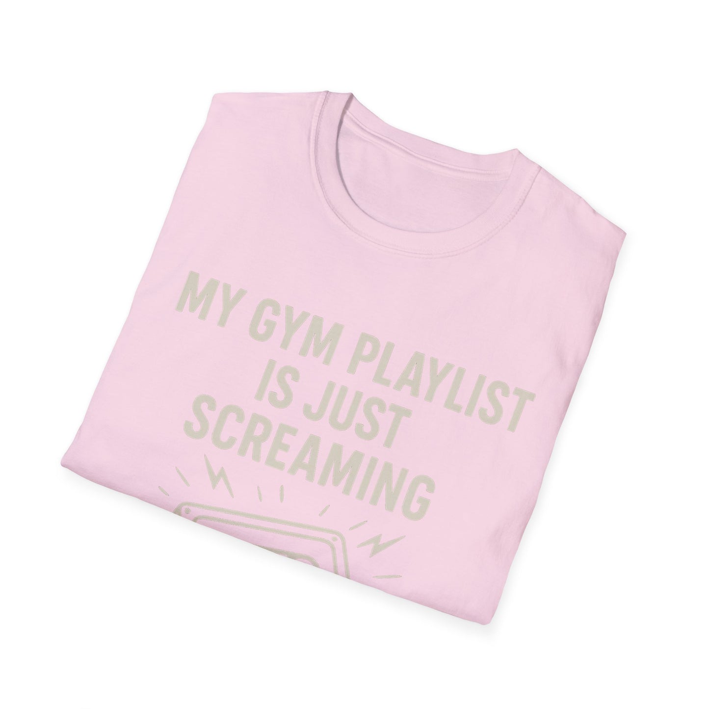 My Gym Playlist Is Just Screaming Tee