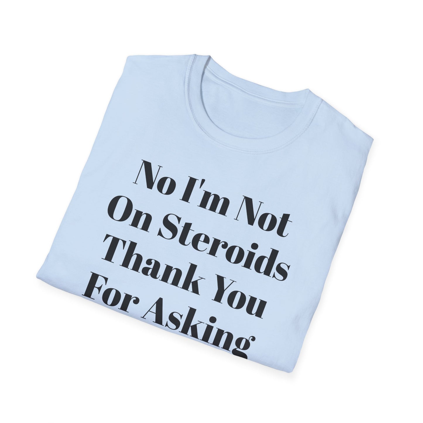 Funny Gym Quote Unisex T-Shirt