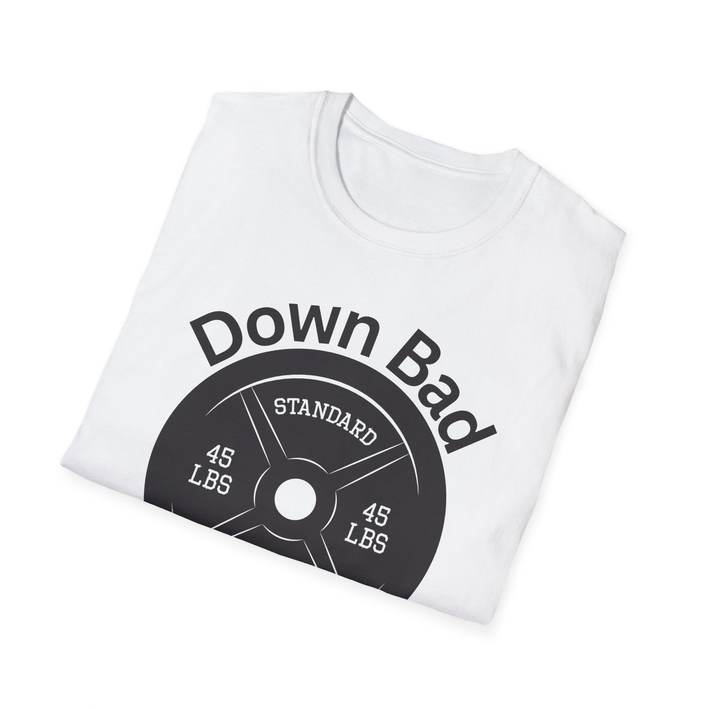 Down Bad Gym Unisex Softstyle T-Shirt