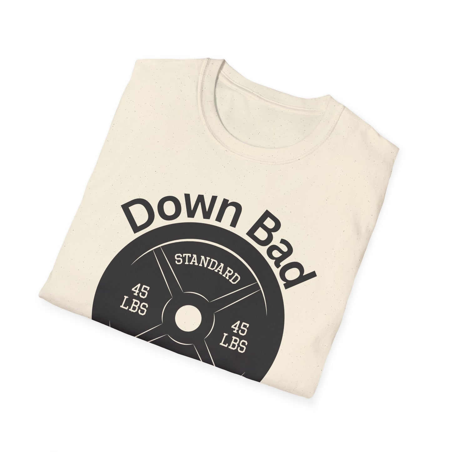 Down Bad Gym Unisex Softstyle T-Shirt