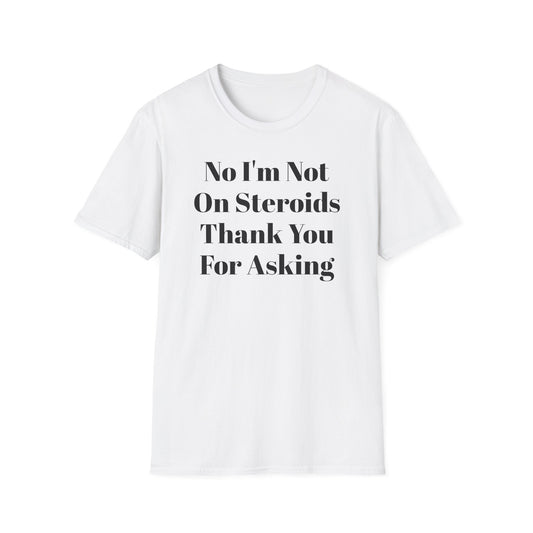 Funny Gym Quote Unisex T-Shirt