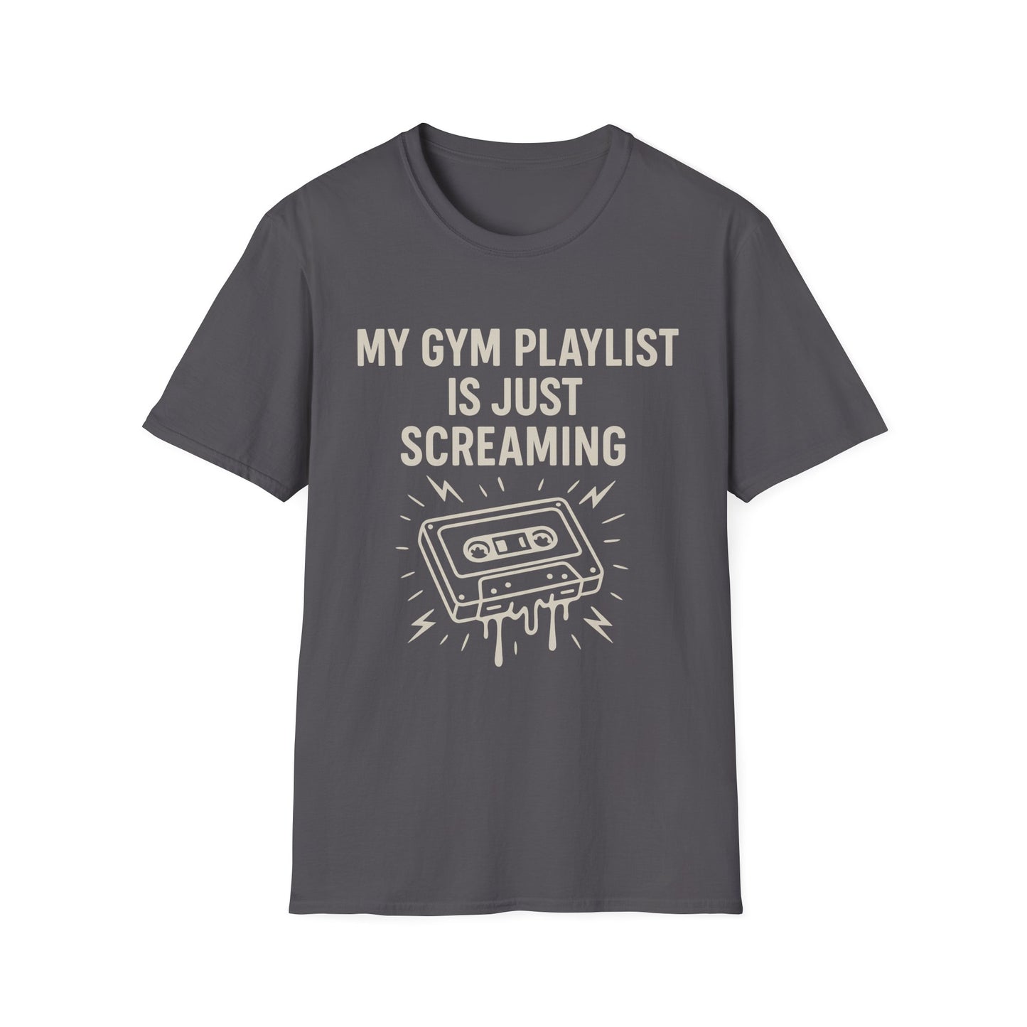 My Gym Playlist Is Just Screaming Tee
