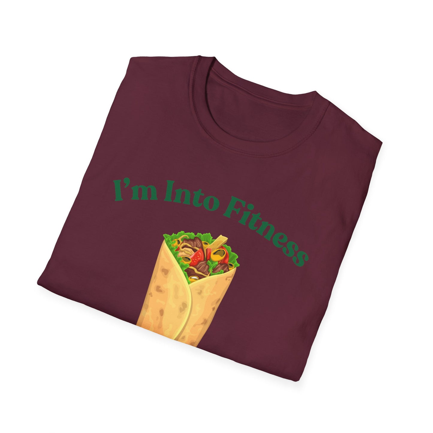 Funny Foodie Unisex Softstyle T-Shirt - "I’m Into Fitness" Burrito Design
