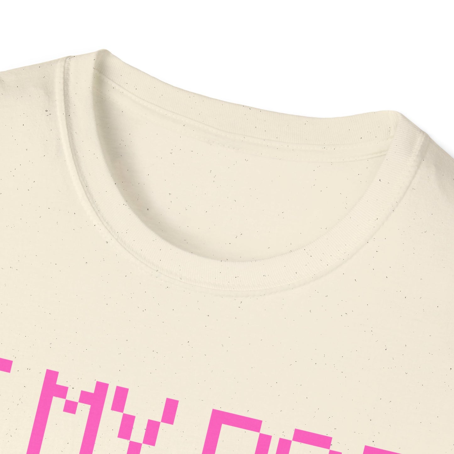 Funny Dog Lover Unisex Softstyle T-Shirt - "If My Dog Can't Come I'm Not Coming"