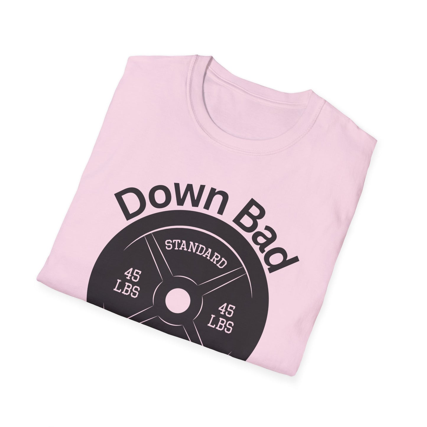 Down Bad Gym Unisex Softstyle T-Shirt