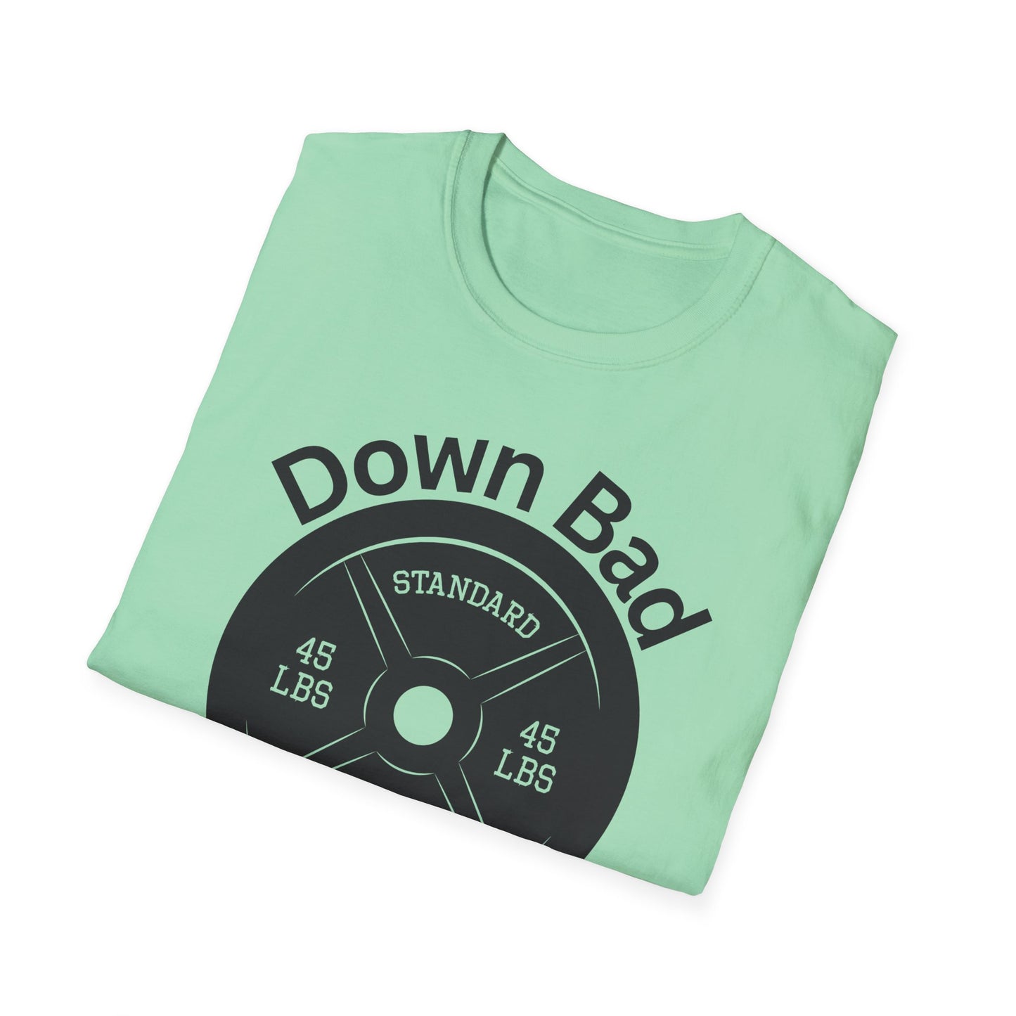 Down Bad Gym Unisex Softstyle T-Shirt