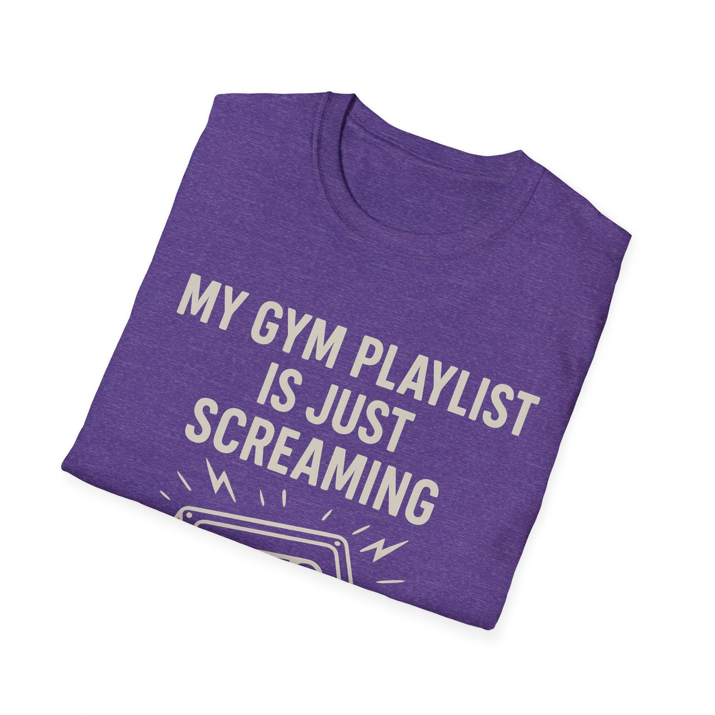My Gym Playlist Is Just Screaming Tee