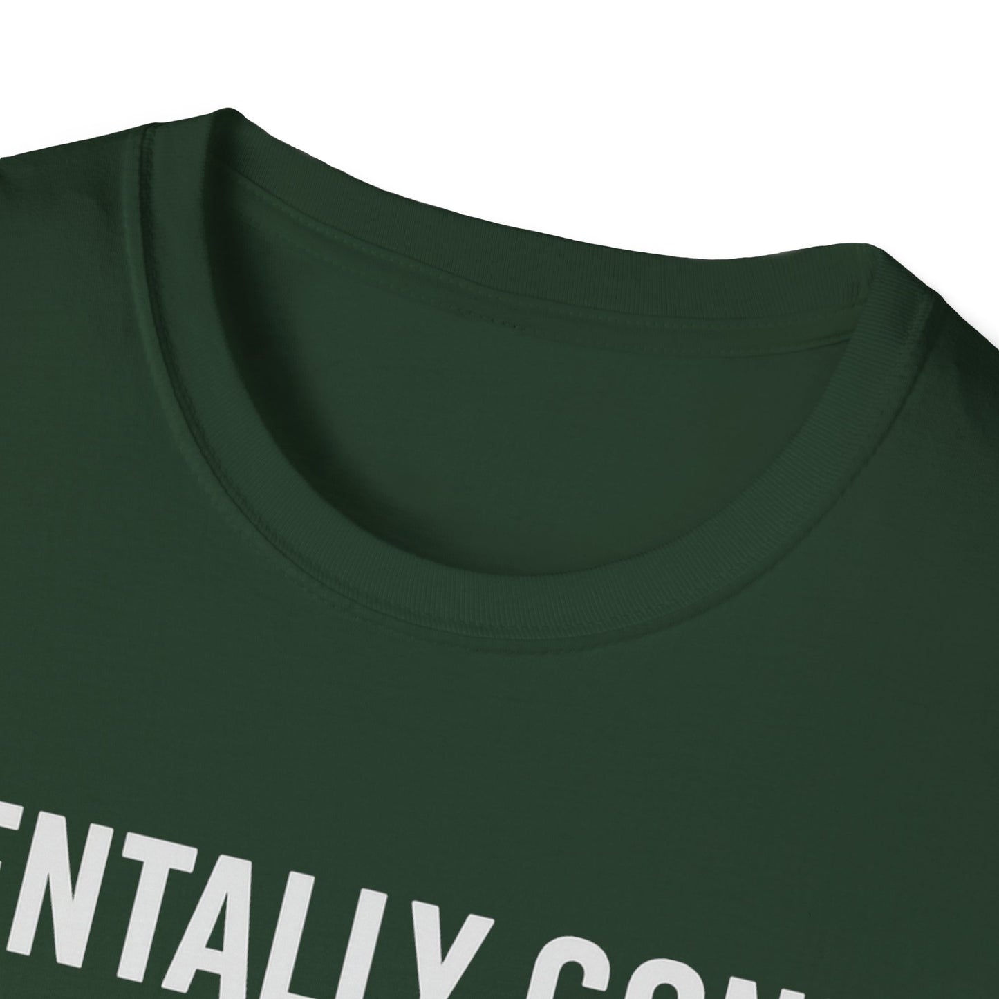 Mentally gone Tee
