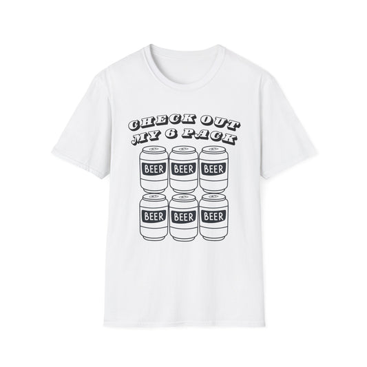 Funny Beer Graphic Unisex T-Shirt - "Check Out My 6 Pack" - Perfect for Parties and Casual Wear