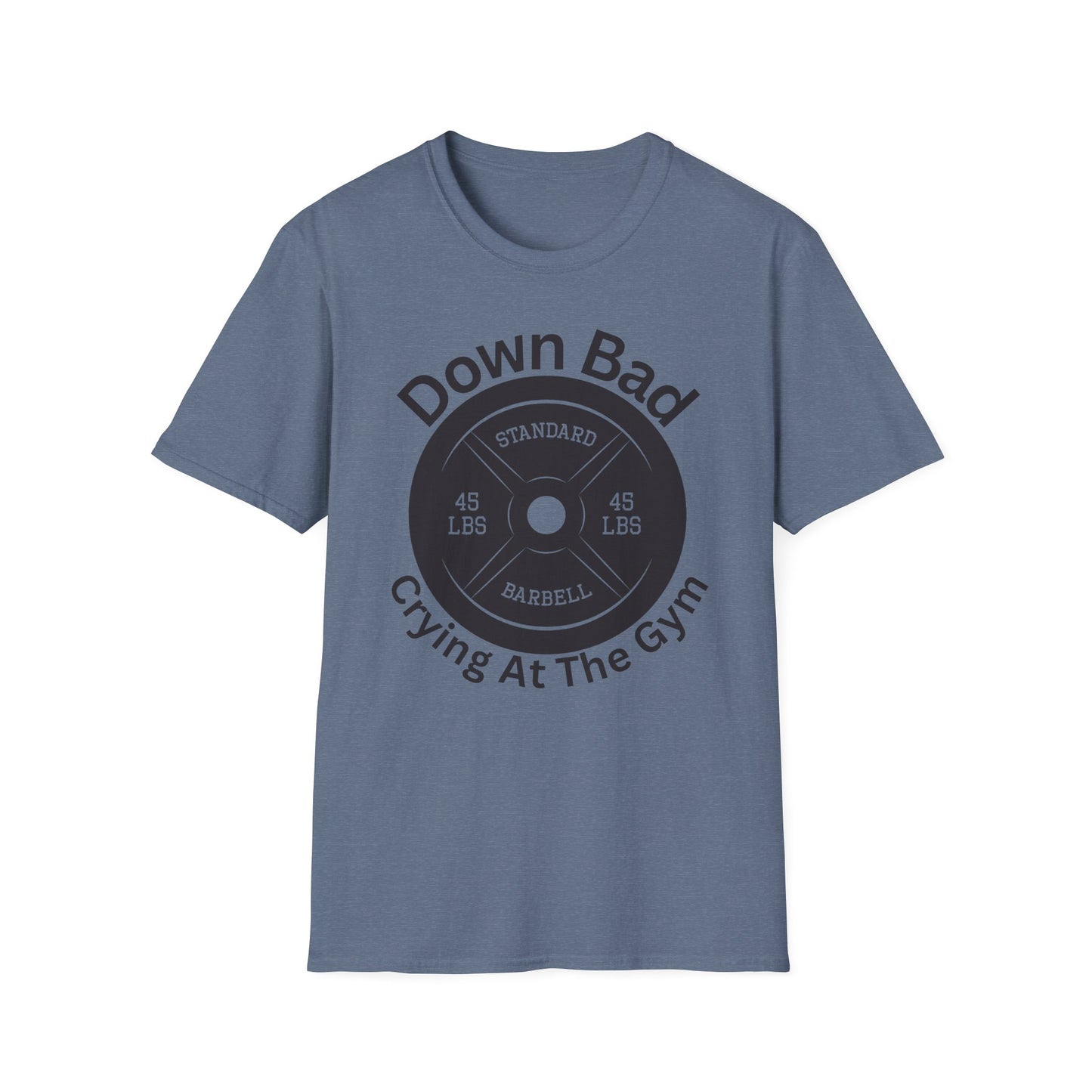 Down Bad Gym Unisex Softstyle T-Shirt