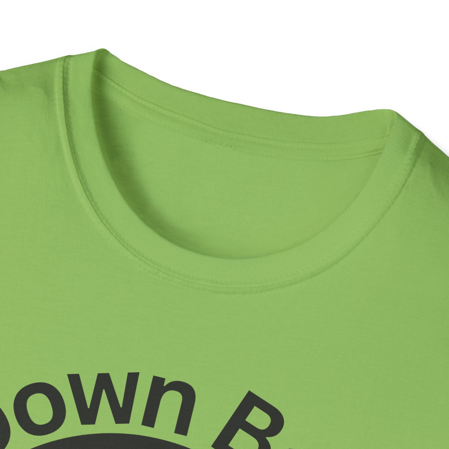 Down Bad Gym Unisex Softstyle T-Shirt