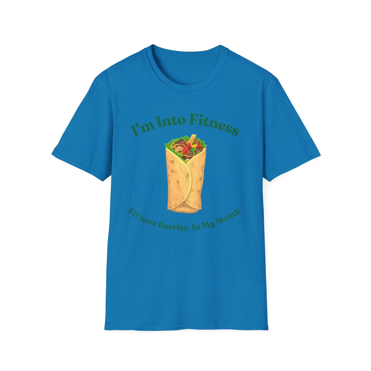 Funny Foodie Unisex Softstyle T-Shirt - "I’m Into Fitness" Burrito Design