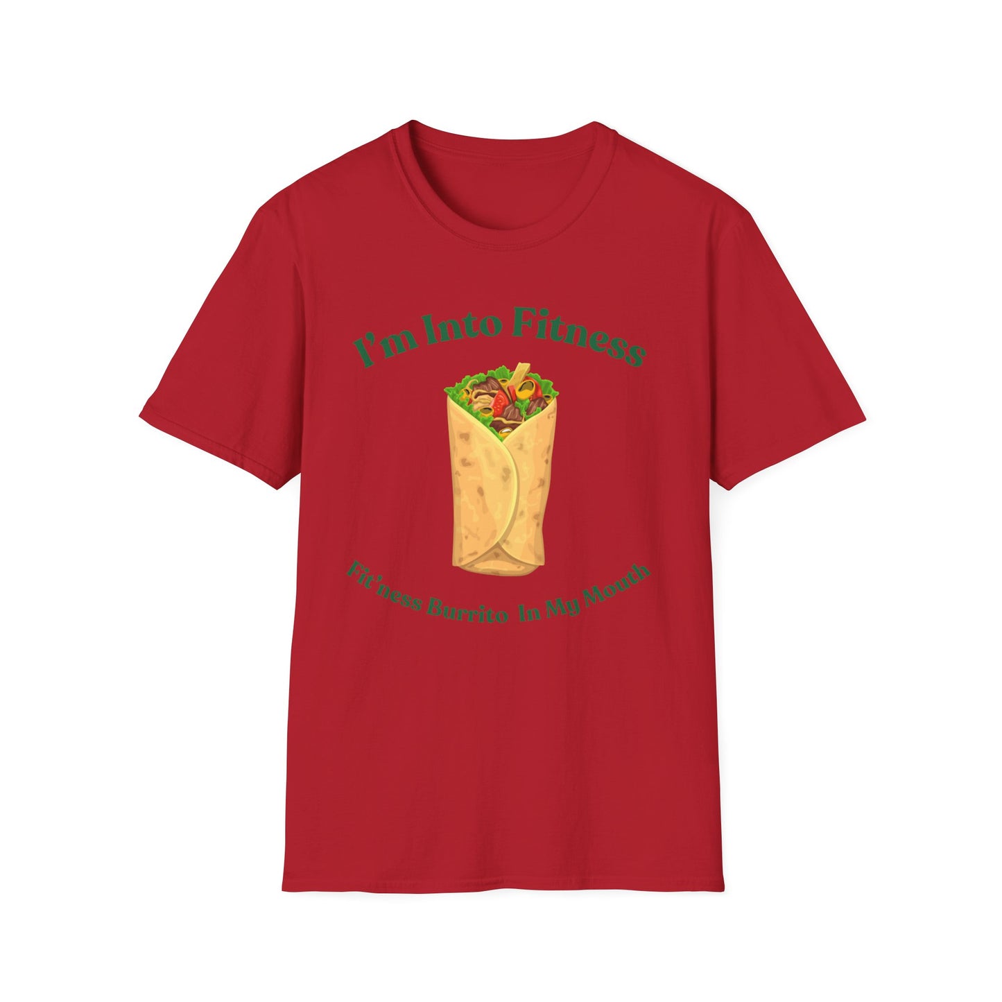 Funny Foodie Unisex Softstyle T-Shirt - "I’m Into Fitness" Burrito Design